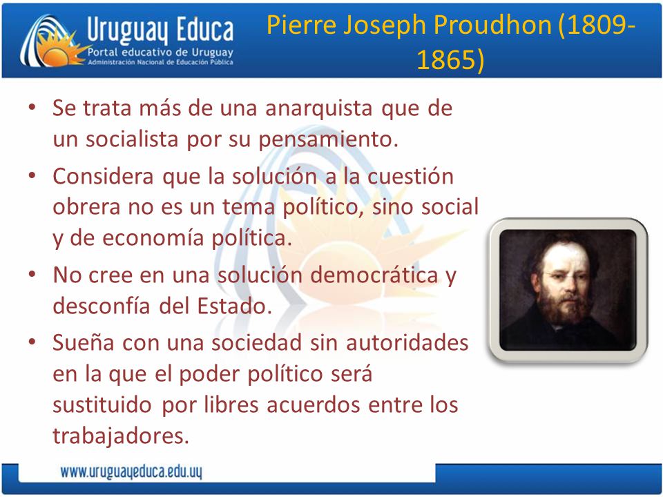 Pierre Joseph Proudhon ( )