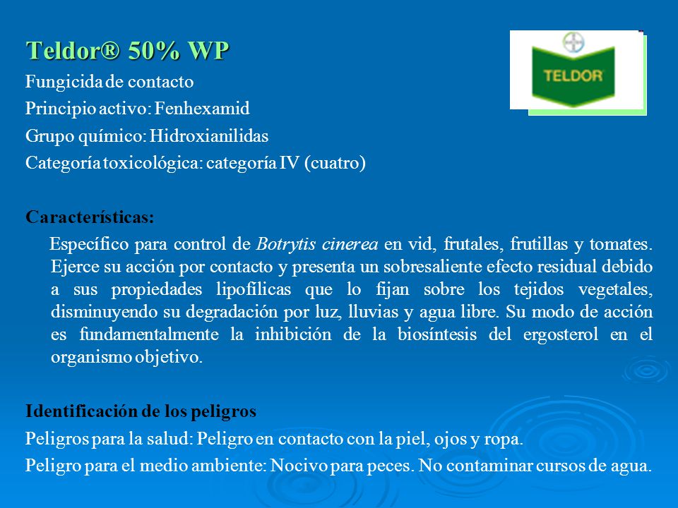 Teldor® 50% WP Fungicida de contacto Principio activo: Fenhexamid