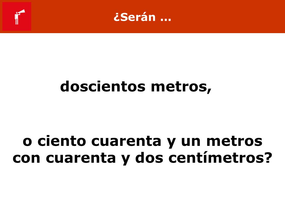 o ciento cuarenta y un metros con cuarenta y dos centímetros