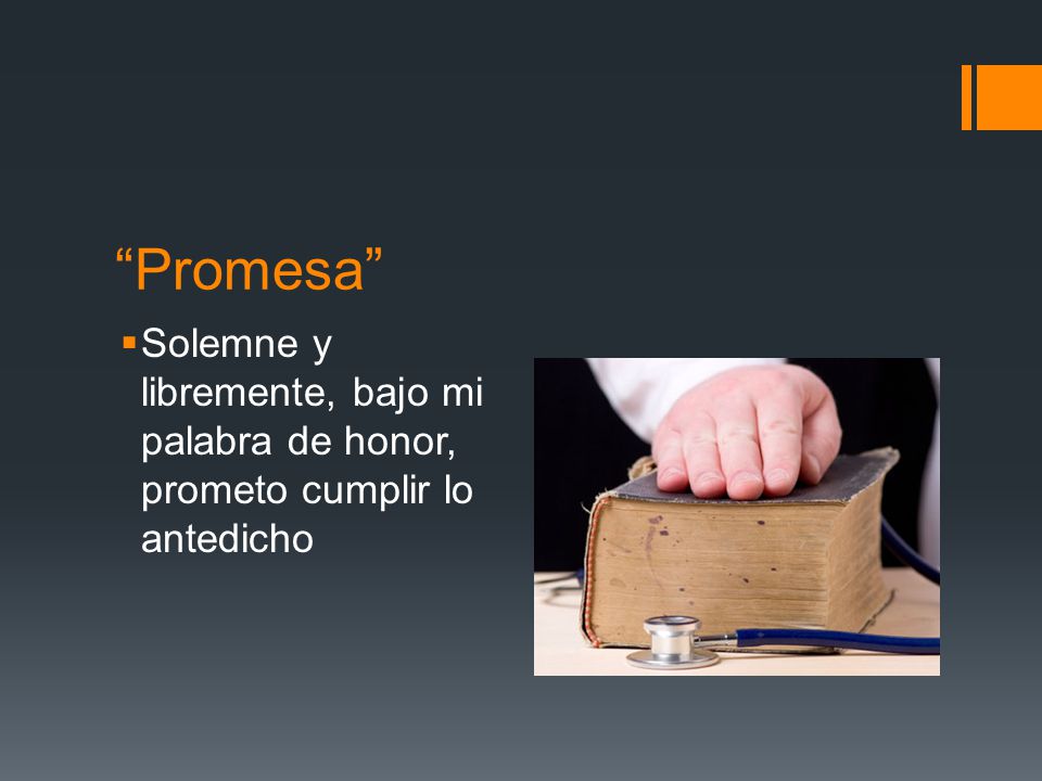 Promesa Solemne y libremente, bajo mi palabra de honor, prometo cumplir lo antedicho