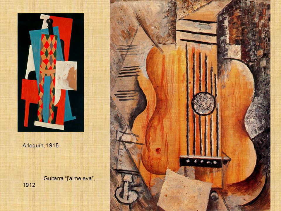 Arlequín, 1915 Guitarra j’aime eva , 1912