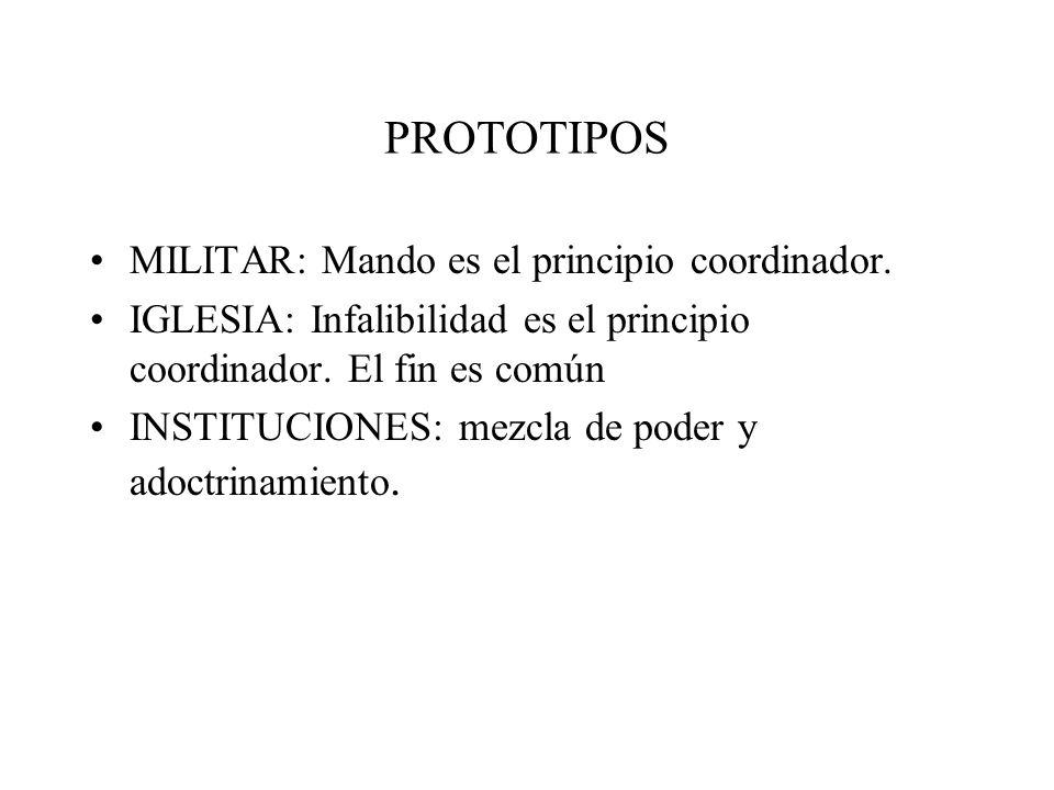 PROTOTIPOS MILITAR: Mando es el principio coordinador.