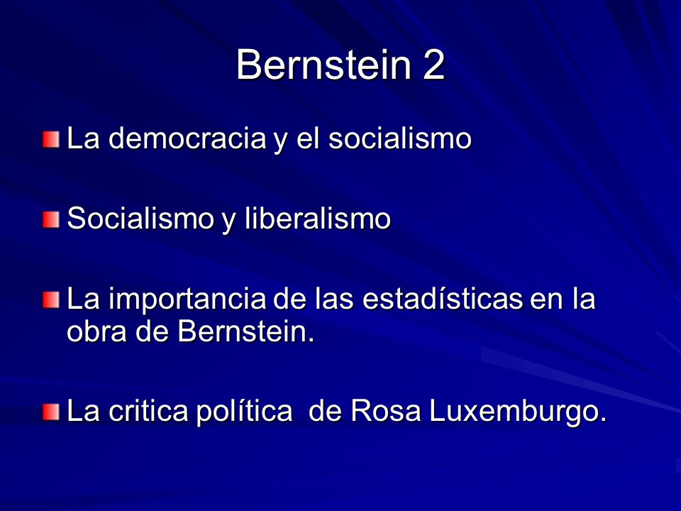Bernstein 2 La democracia y el socialismo Socialismo y liberalismo