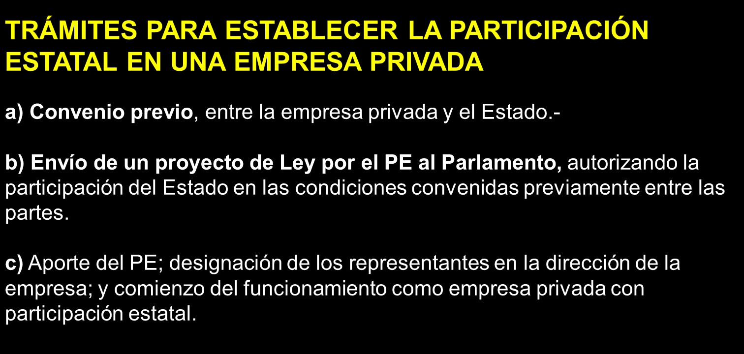 TRÁMITES PARA ESTABLECER LA PARTICIPACIÓN ESTATAL EN UNA EMPRESA PRIVADA