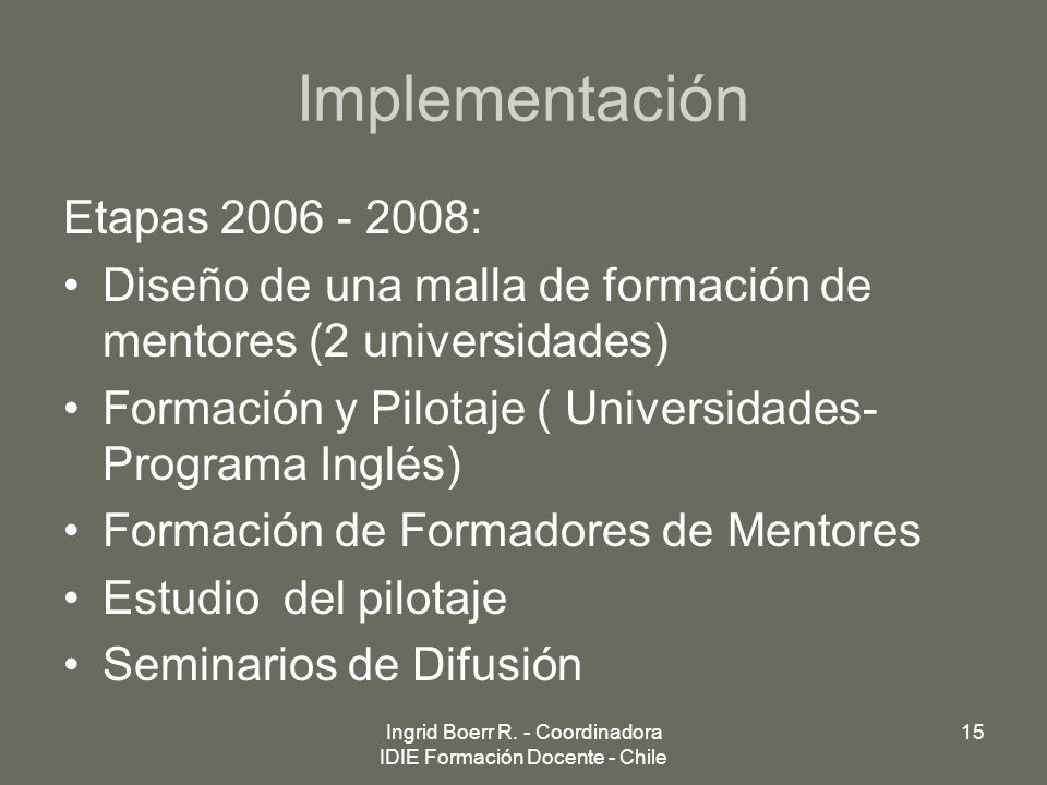 Ingrid Boerr R. - Coordinadora IDIE Formación Docente - Chile