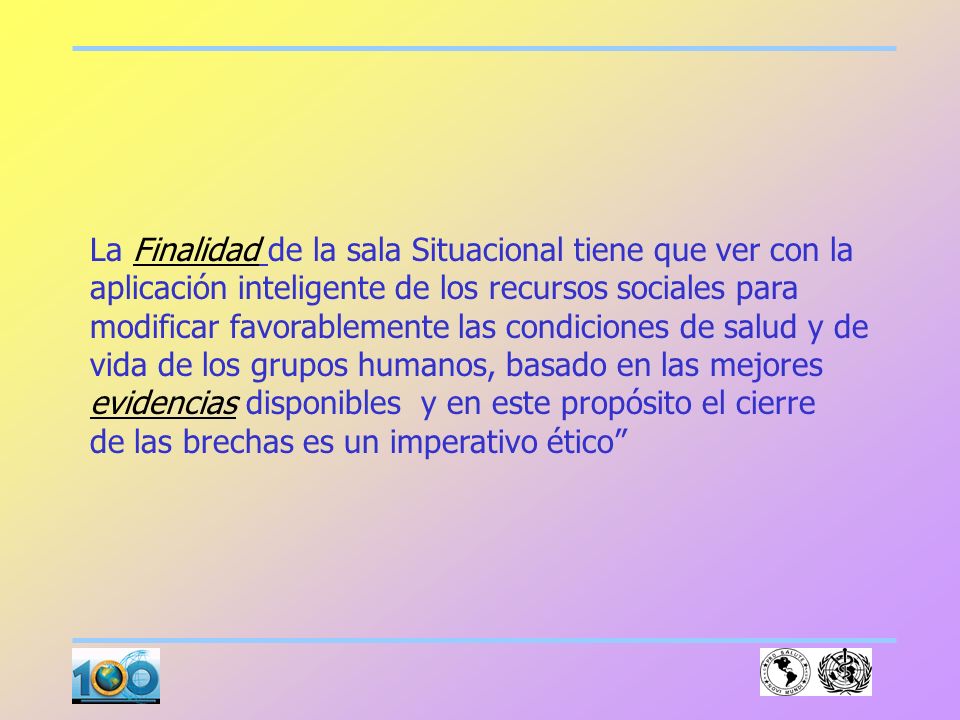 La Finalidad de la sala Situacional tiene que ver con la