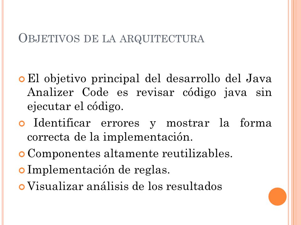 Objetivos de la arquitectura