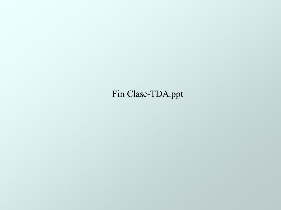 Fin Clase-TDA.ppt