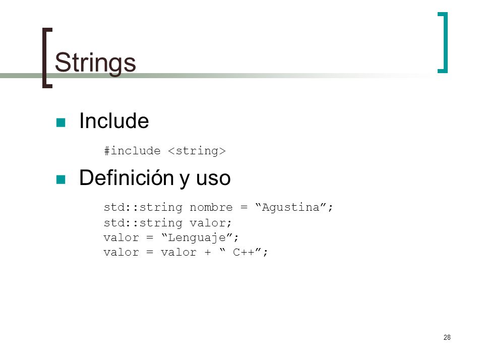 Strings Include #include <string>