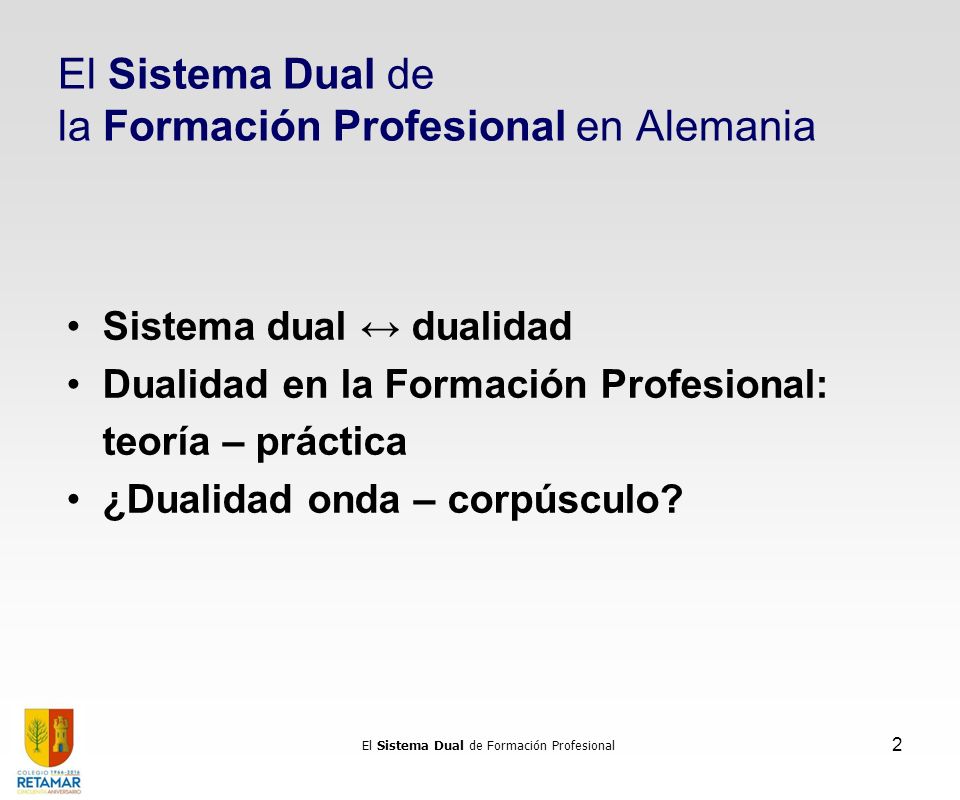 El Sistema Dual de la Formación Profesional en Alemania