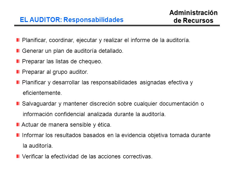 EL AUDITOR: Responsabilidades Administración de Recursos