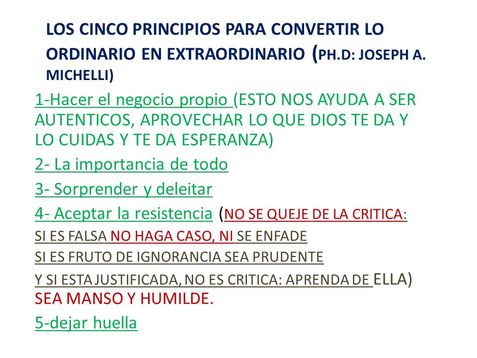 2- La importancia de todo 3- Sorprender y deleitar