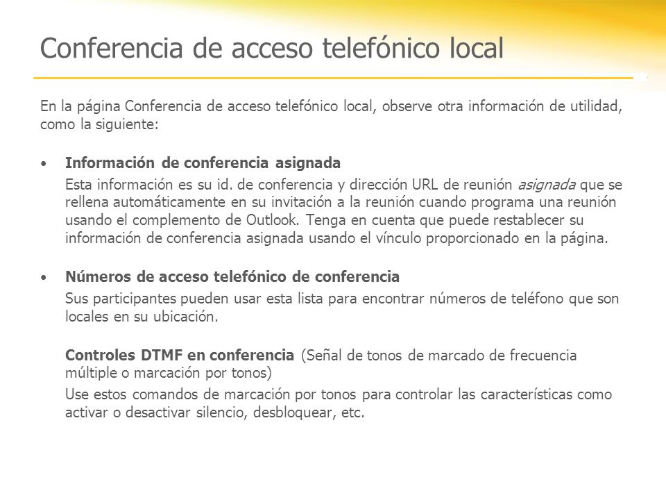 Conferencia de acceso telefónico local