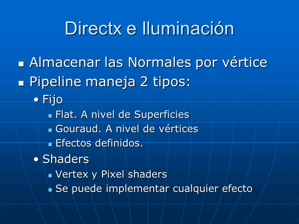 Directx e Iluminación Almacenar las Normales por vértice