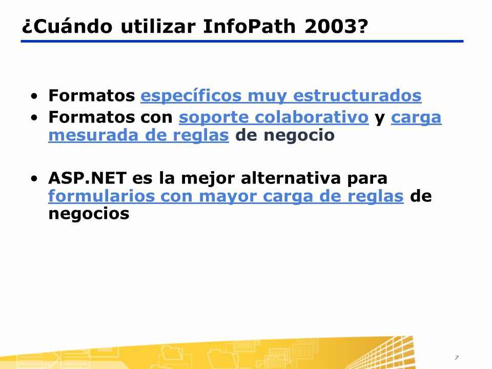 ¿Cuándo utilizar InfoPath 2003