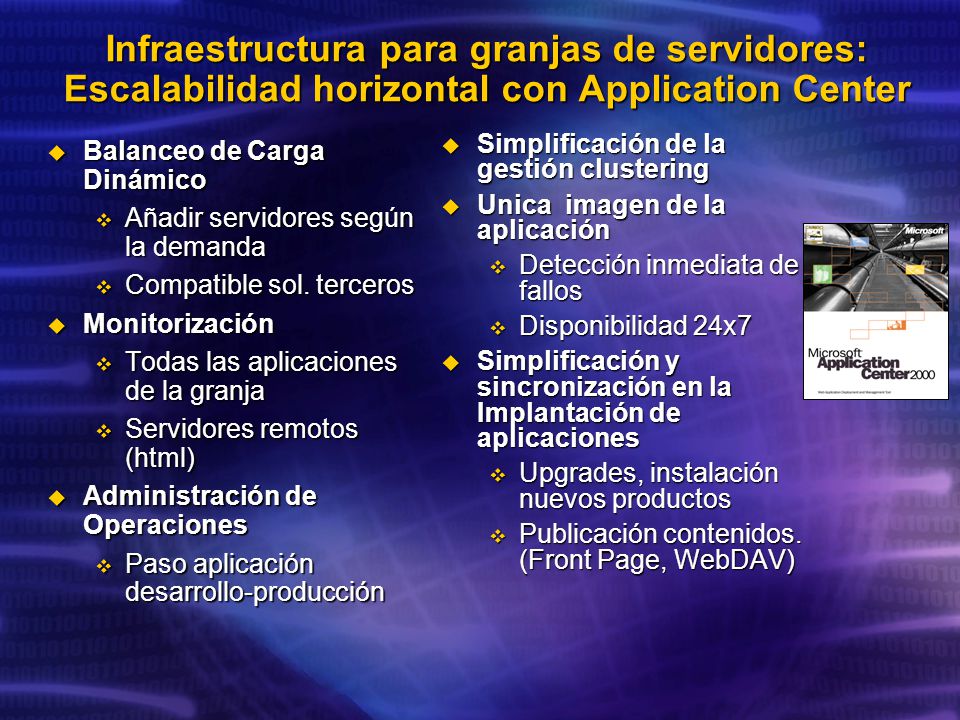 Infraestructura para granjas de servidores: Escalabilidad horizontal con Application Center