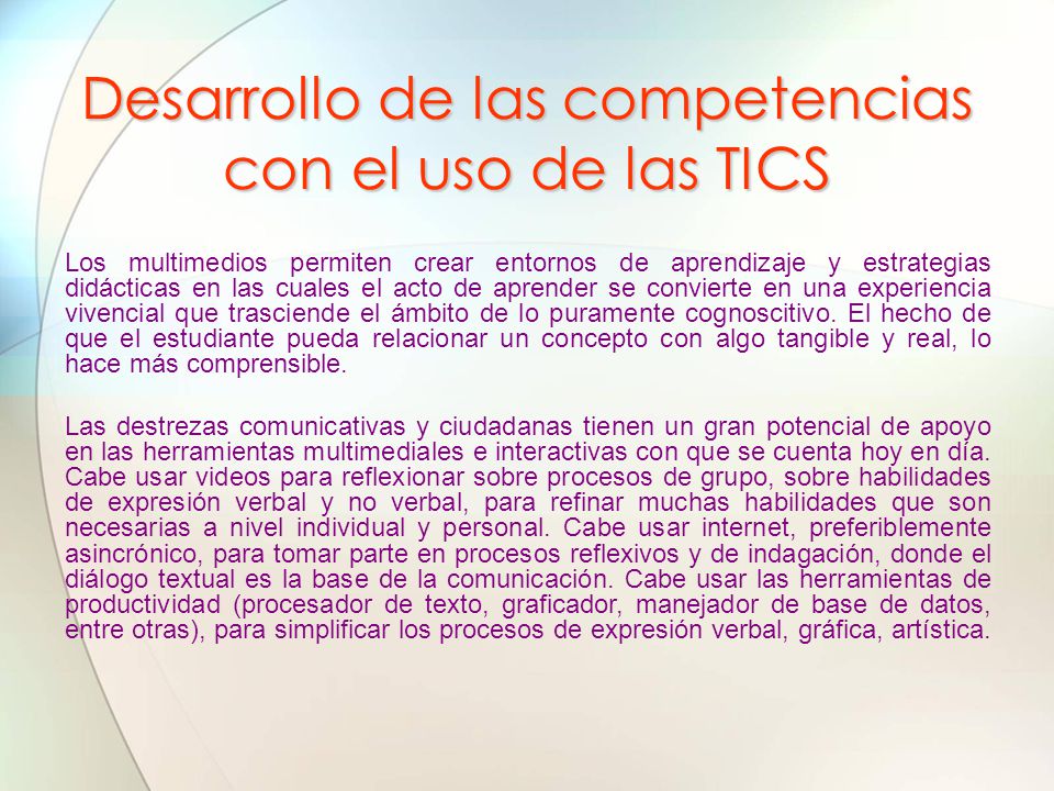 Desarrollo de las competencias con el uso de las TICS