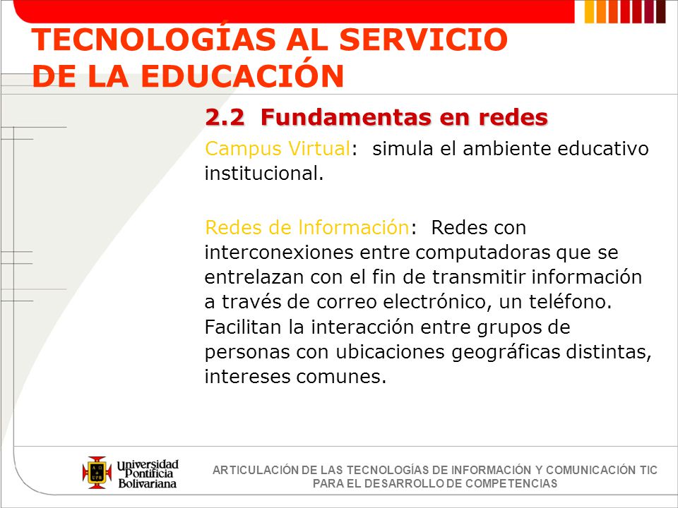 TECNOLOGÍAS AL SERVICIO DE LA EDUCACIÓN