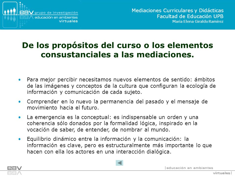 Mediaciones Curriculares y Didácticas Facultad de Educación UPB María Elena Giraldo Ramírez