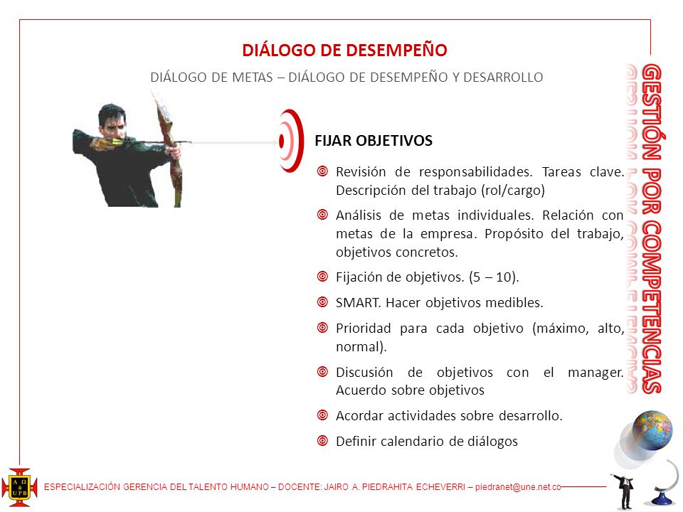 DIÁLOGO DE DESEMPEÑO DIÁLOGO DE METAS – DIÁLOGO DE DESEMPEÑO Y DESARROLLO