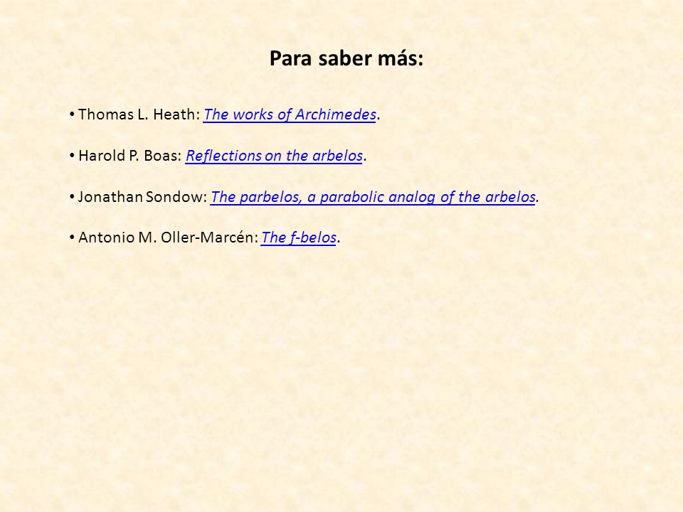 Para saber más: Thomas L. Heath: The works of Archimedes.