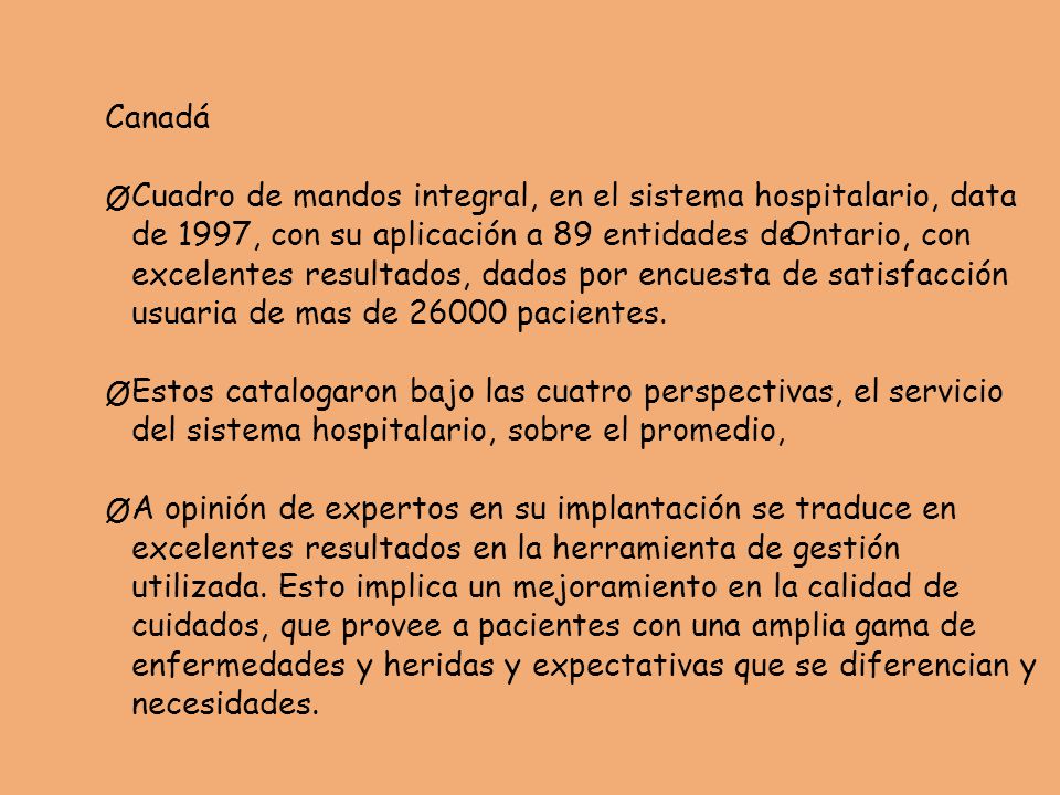 Canadá Ø. Cuadro de mandos integral, en el sistema hospitalario, data. de 1997, con su aplicación a 89 entidades de.