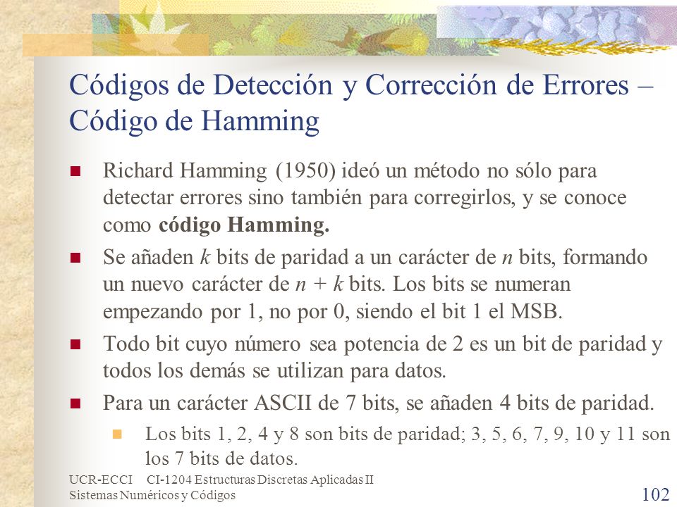 Códigos de Detección y Corrección de Errores – Código de Hamming