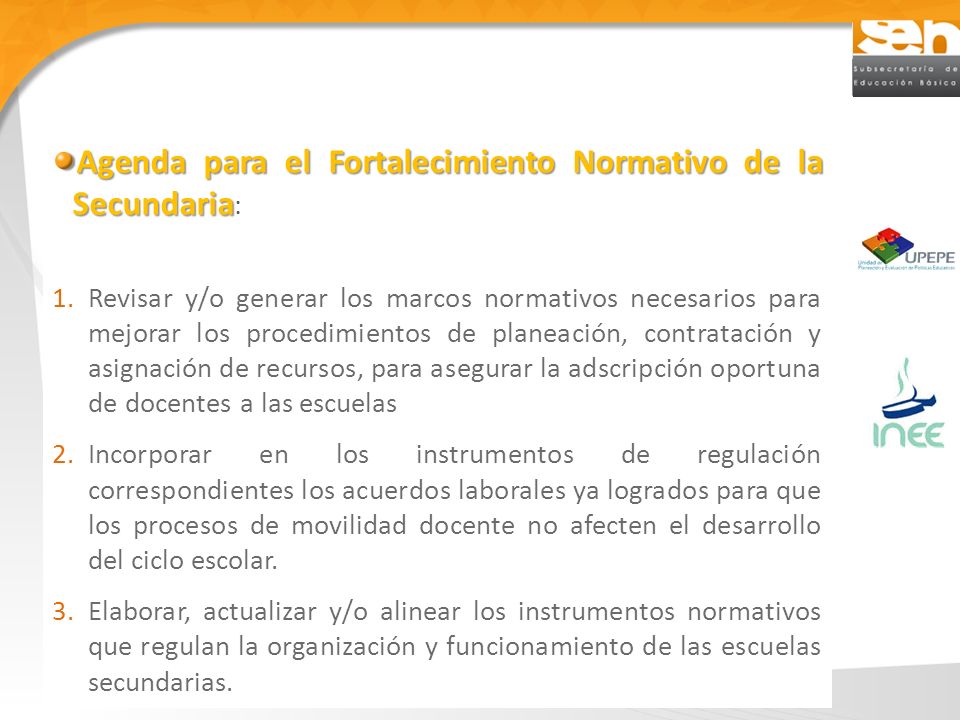 Agenda para el Fortalecimiento Normativo de la Secundaria: