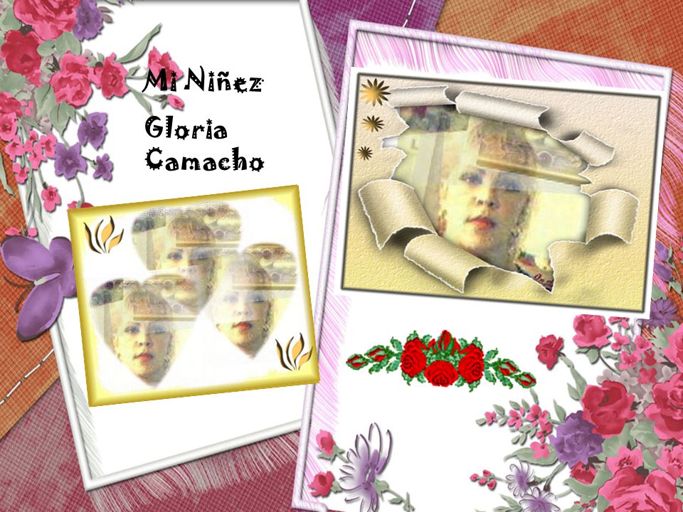 Mi Niñez Gloria Camacho