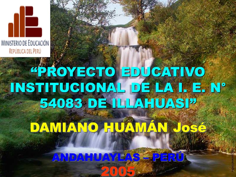 PROYECTO EDUCATIVO INSTITUCIONAL DE LA I. E. N° DE ILLAHUASI