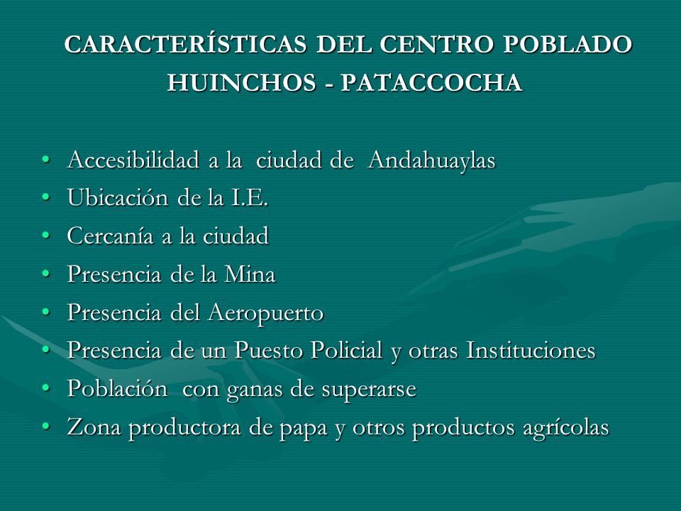 Accesibilidad a la ciudad de Andahuaylas Ubicación de la I.E.