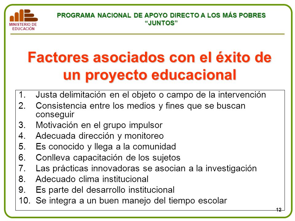Factores asociados con el éxito de un proyecto educacional