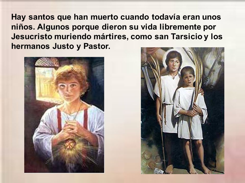 Hay santos que han muerto cuando todavía eran unos niños