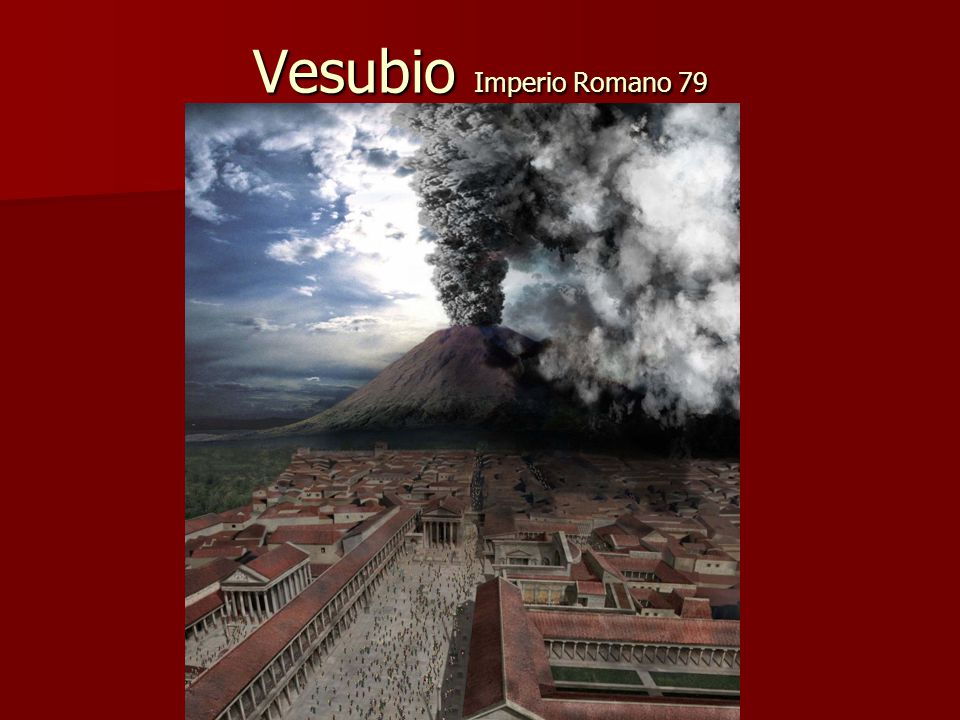 Vesubio Imperio Romano 79