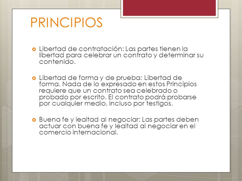 PRINCIPIOS Libertad de contratación: Las partes tienen la libertad para celebrar un contrato y determinar su contenido.