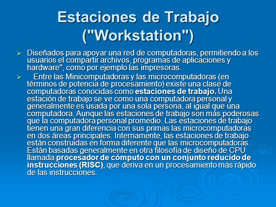Estaciones de Trabajo ( Workstation )
