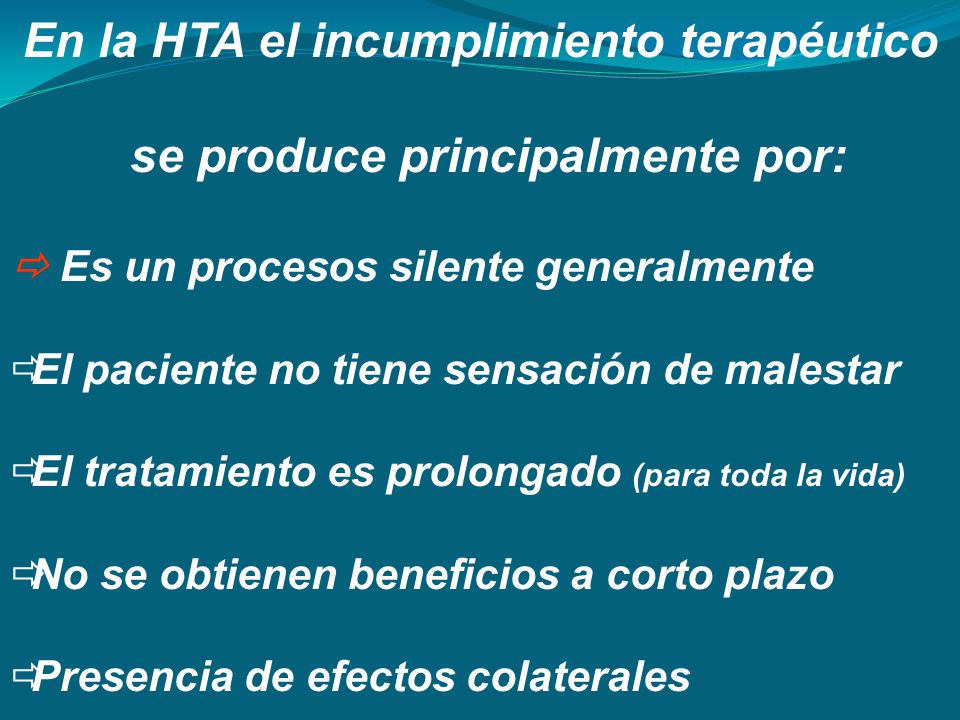 En la HTA el incumplimiento terapéutico se produce principalmente por: