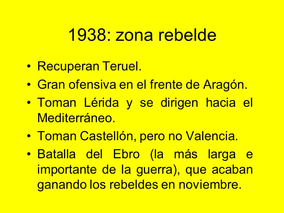 1938: zona rebelde Recuperan Teruel.