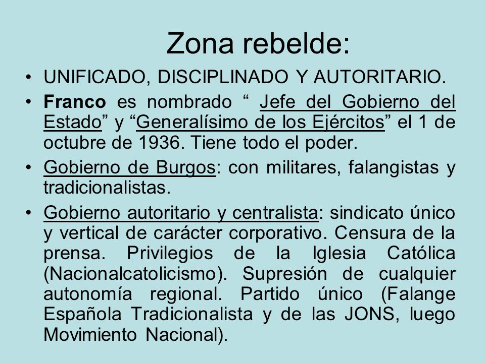 Zona rebelde: UNIFICADO, DISCIPLINADO Y AUTORITARIO.
