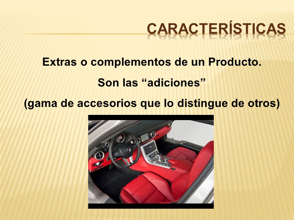 características Extras o complementos de un Producto.