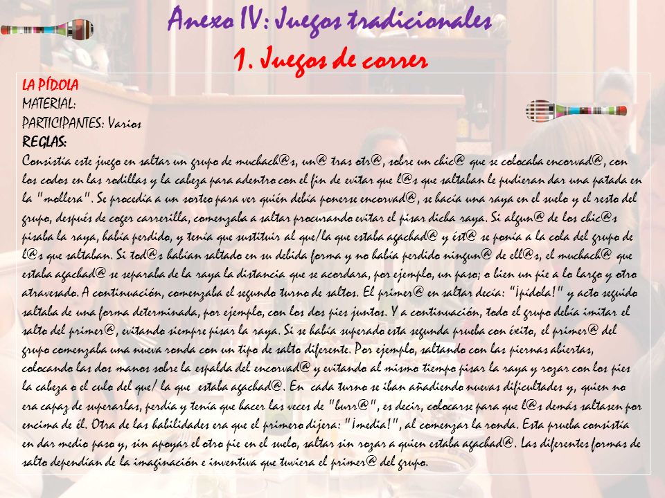 Anexo IV: Juegos tradicionales 1. Juegos de correr
