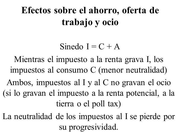 Efectos sobre el ahorro, oferta de trabajo y ocio