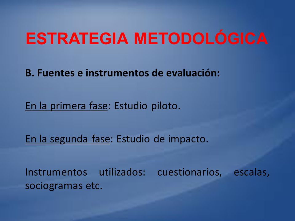 Estrategia metodológica