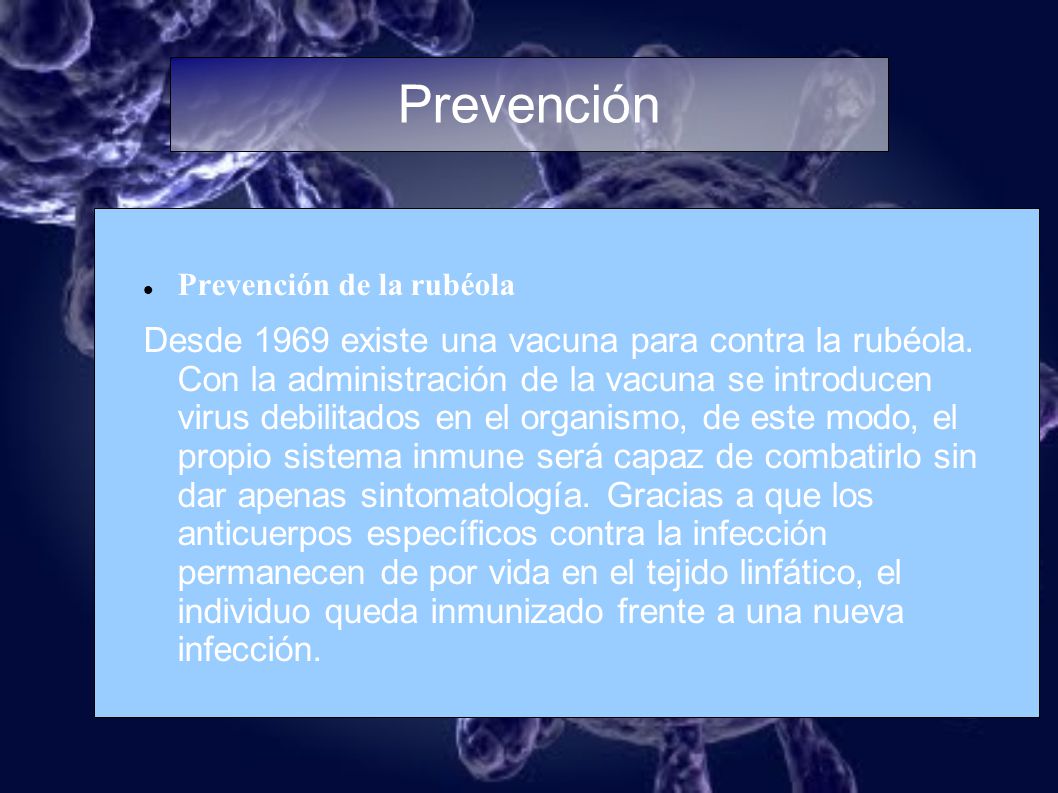 Prevención Prevención de la rubéola.