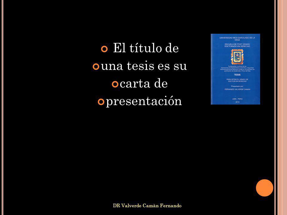 El título de una tesis es su carta de presentación