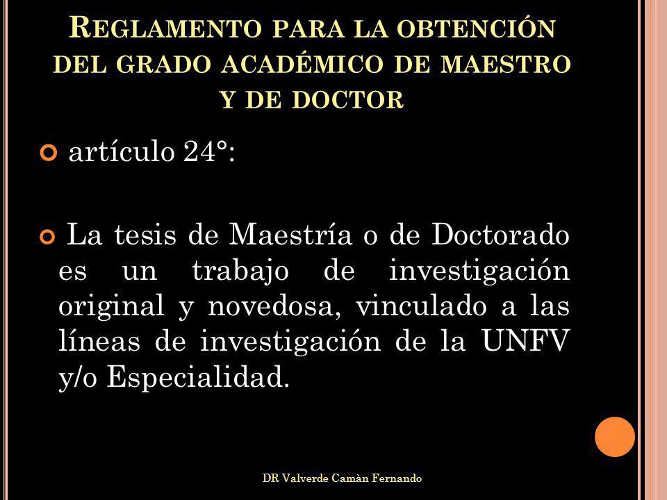 Reglamento para la obtención del grado académico de maestro y de doctor