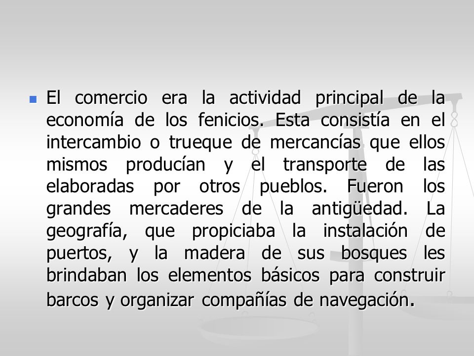 El comercio era la actividad principal de la economía de los fenicios