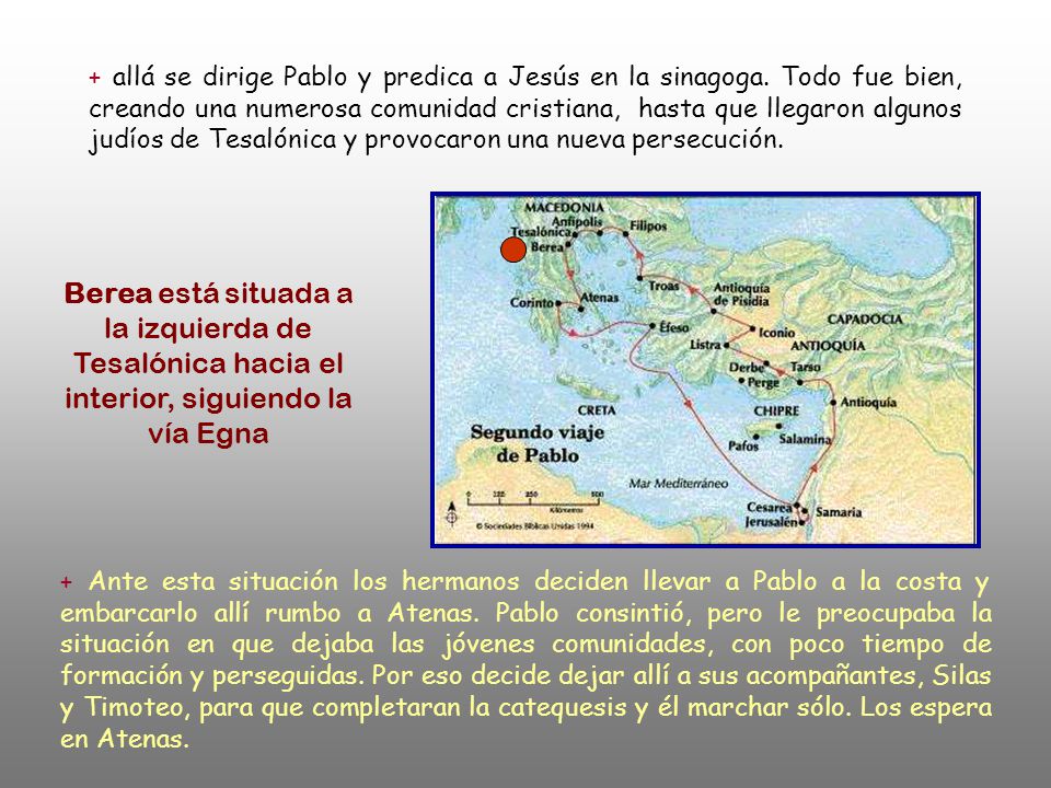 + allá se dirige Pablo y predica a Jesús en la sinagoga