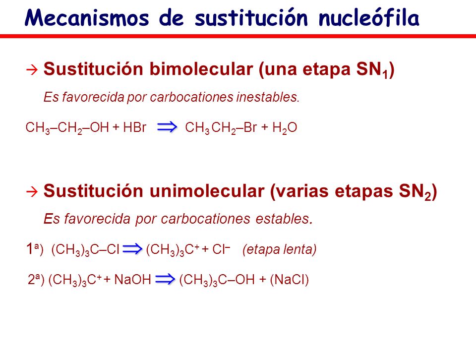 Mecanismos de sustitución nucleófila
