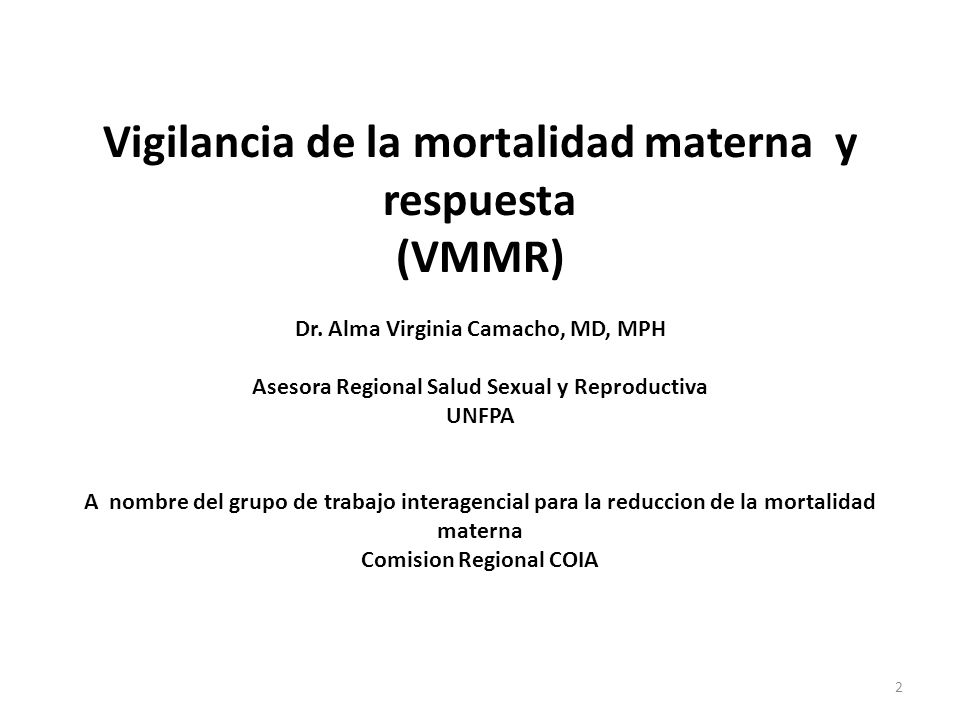 Vigilancia de la mortalidad materna y respuesta (VMMR) Dr